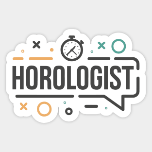 Horologist Sticker